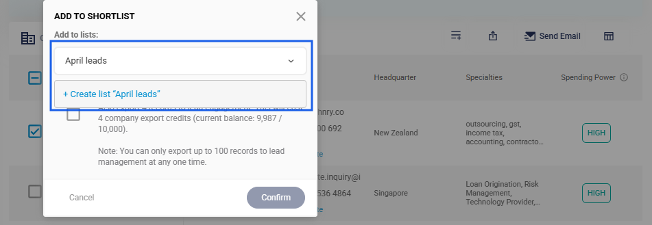Step 3: Provide a name for the Shortlist and click Confirm to save the list.