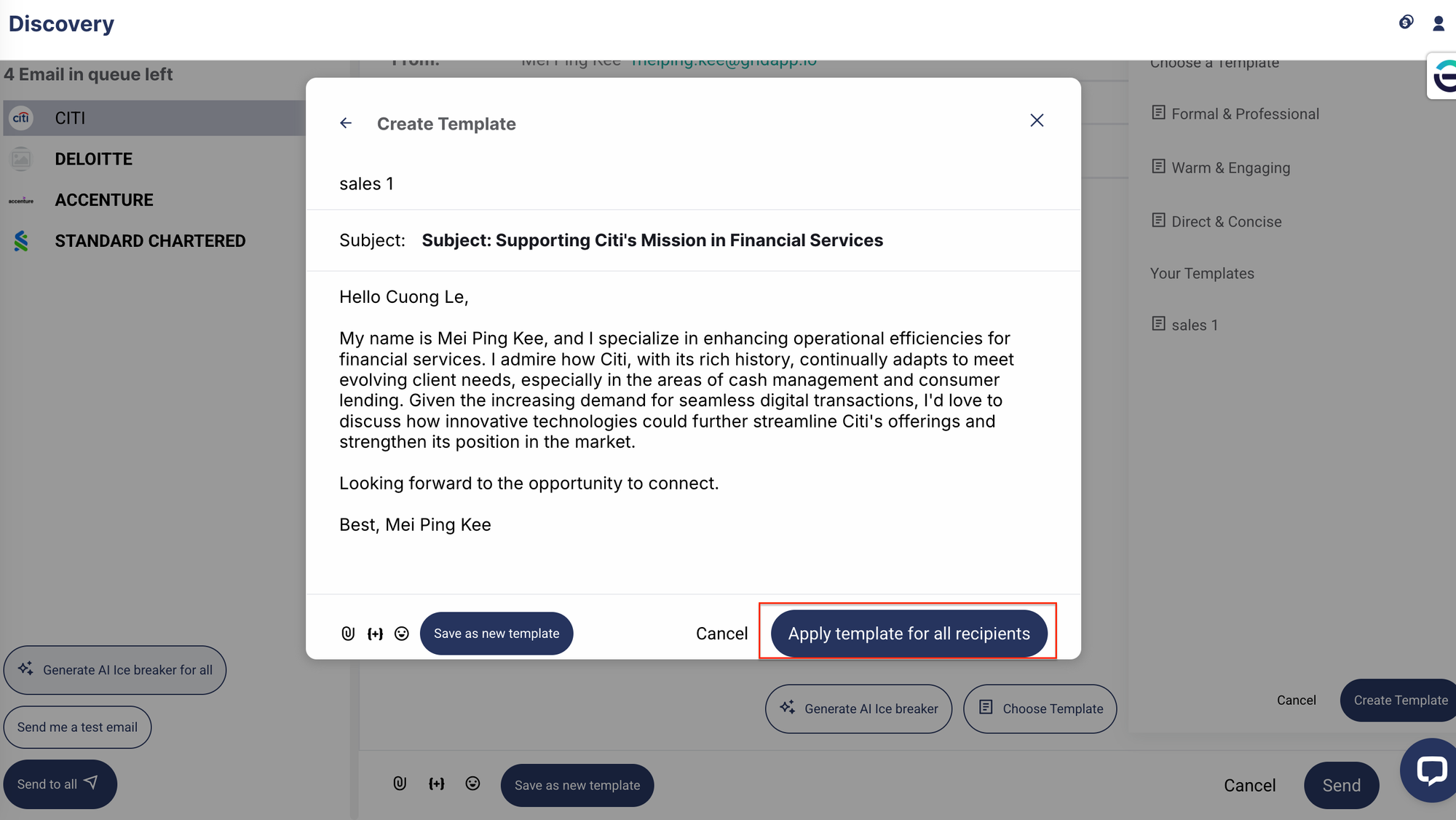 b) Apply a saved email template, or create a new one and apply it across all selected recipients.