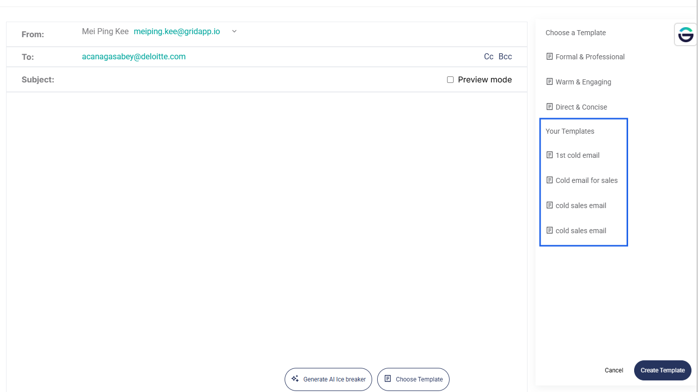 Your saved templates will appear under Your Templates and can be applied anytime when sending emails.