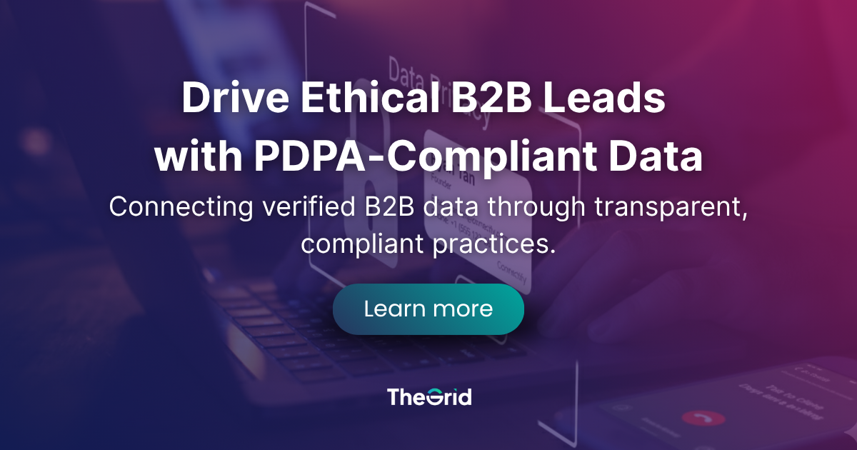 Ethical B2B lead generation in Singapore using PDPA-compliant verified business data – The Grid