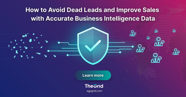 Why Data Quality Matters in Lead Generation: Avoiding Dead Leads in Singapore and Southeast Asia