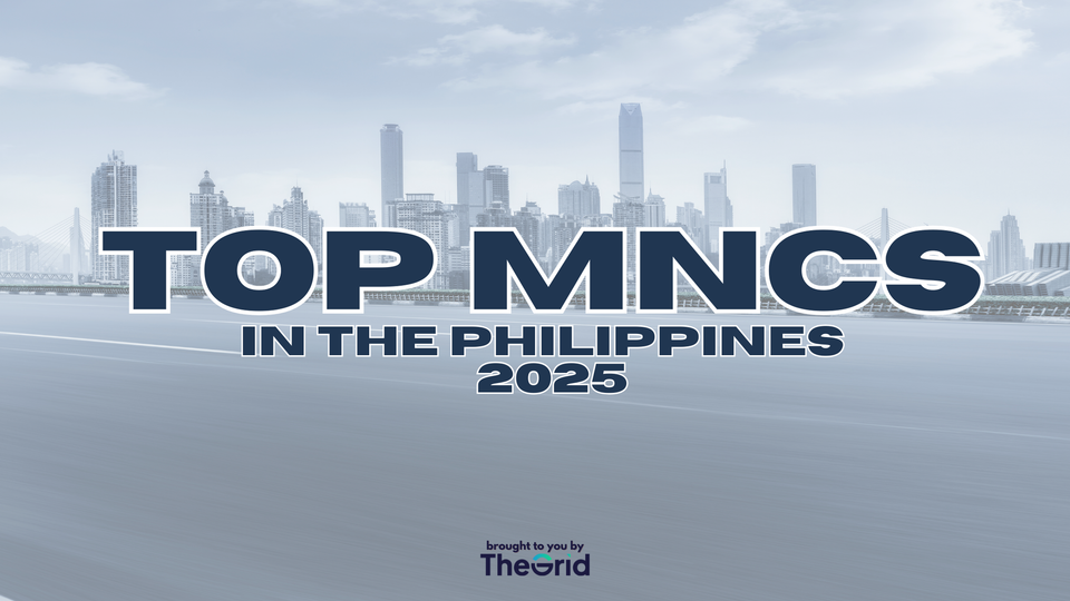 Top MNCs in the Philippines - 2025 Edition
