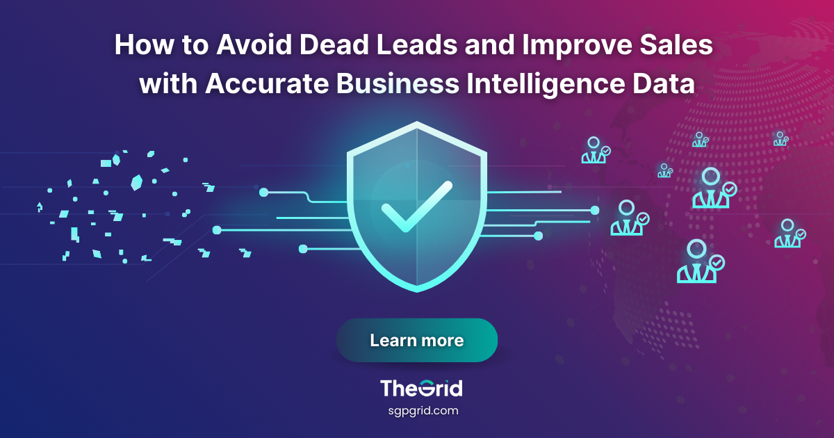 Why Data Quality Matters in Lead Generation: Avoiding Dead Leads in Singapore and Southeast Asia