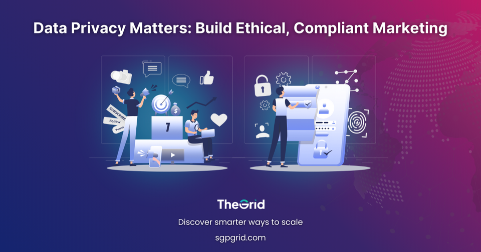 Data Privacy in Marketing: Navigating PDPA, GDPR, and Beyond