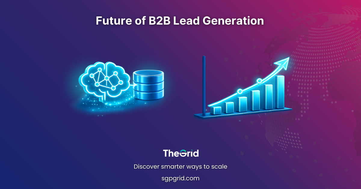 Future of B2B Lead Generation: Where Data and AI are Headed